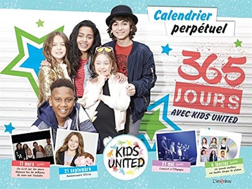 Download 365 jours avec les Kids United : Calendrier perpétuel PDF