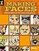 Making Faces: Drawing Expressions For Comics And Cartoons by 
