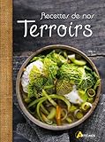Recettes de nos terroirs (French Edition) by 