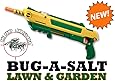 Bug-A-Salt Lawn & Garden Edition
