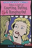True Love Waits Takes a Look at Courting, Dating, & Hanging Out by 