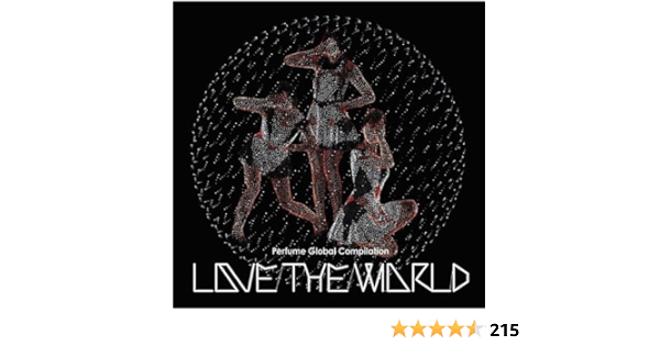 Perfume Love The World Global Compilation Amazon Com Music