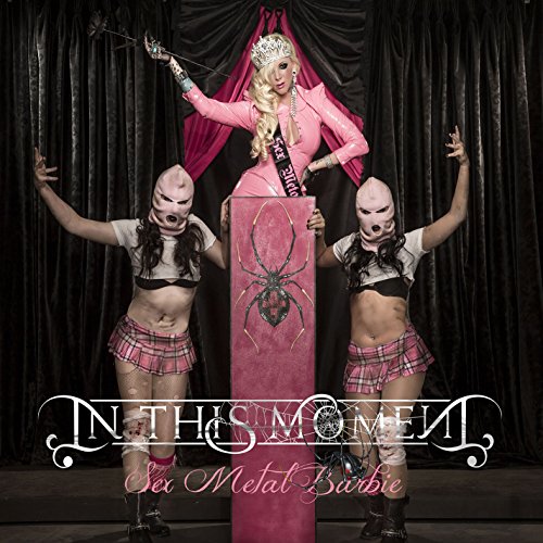 IN THIS MOMENT - Sex Metal Barbie - Zortam Music