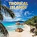 Tropical Islands 2020 12 x 12 Inch Monthly Square Wall Calendar with Foil Stamped Cover, Scenic Trav by 