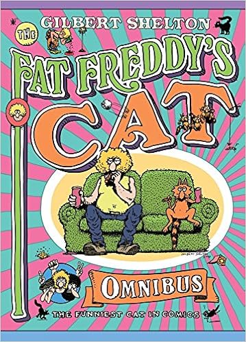 Fat Freddy's Cat Omnibus Back 2nd April, by Gilbert Shelton