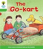 The Go-Kart. Roderick Hunt, Thelma Page (Oxford Reading Tree)