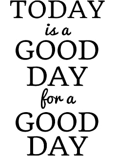 Amazon Com Today Is A Good Day For A Good Day Large Wood Wall