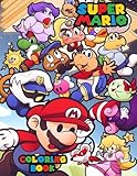 Super Mario Coloring Book: Color all you favorite Super Mario Characters
