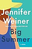 Big Summer: A Novel