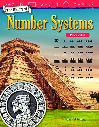 The History of Number Systems: Place Value (Mathematics Readers)