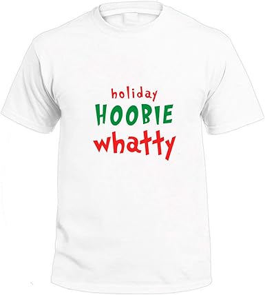 Holiday Hoobie Whatty Hoodie, Tshirt, Sweatshirt, Shirt: Amazon.ca