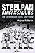 Steelpan Ambassadors: The US Navy Steel Band, 1957–1999 (Caribbean Studies Series)