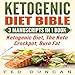 Ketogenic Diet Bible: 3 Manuscripts in 1 Book: Ketogenic Diet, The Keto Crockpot, Burn Fat - Your Co by