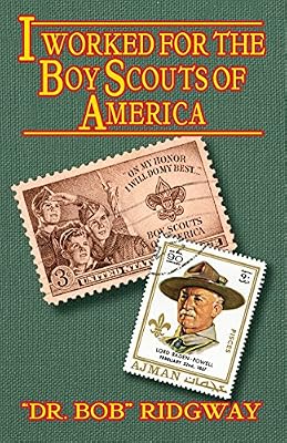 I Worked for The Boy Scouts of America