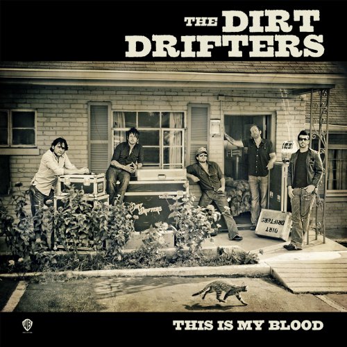 The Dirt Drifters - Top Country Hits 2011 - Zortam Music
