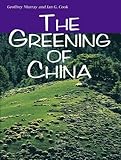 Front cover for the book The Greening of China by Geoffrey Murray