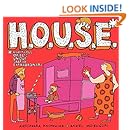 H O U S E Homes That Are Outrageous Unbelievable