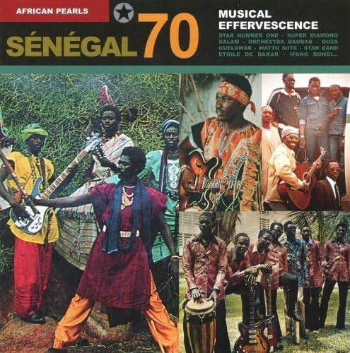 African Pearls: Senegal 70 - Musical