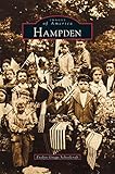 Hampden by Evelyn Griggs Schoolcraft