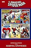 The Amazing Spider-Man: Official Index to the Marvel Universe by 