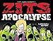 Zits Apocalypse: Are You Ready? (Volume 32) by Jerry Scott, Jim Borgman