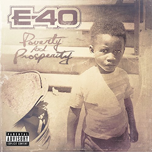 Poverty And Prosperity [Explicit]