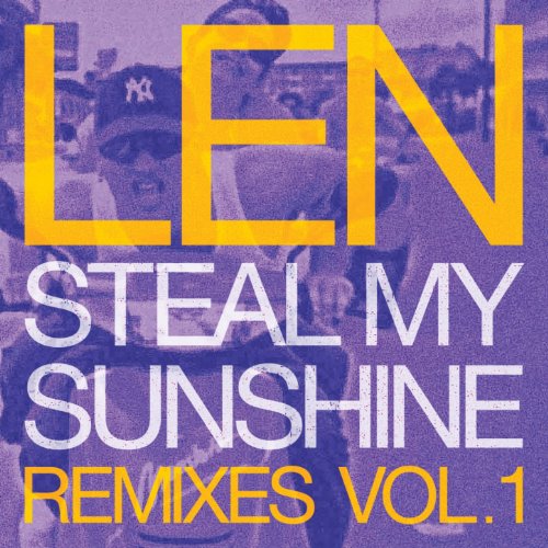 Steal My Sunshine (Remastered Version) by Len on Amazon ...