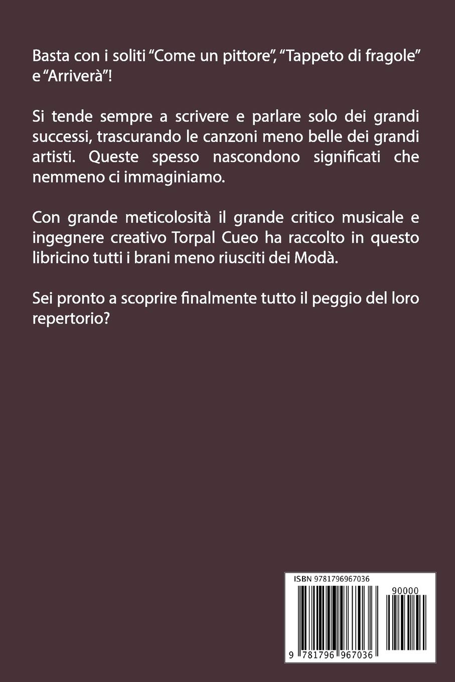 Buy Tutte Le Canzoni Più Brutte Dei Modà Libro E Regalo