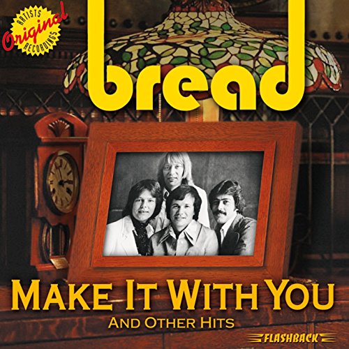 Release “Make It With You and Other Hits” by Bread MusicBrainz