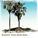 SWIMMING POOLS MOVIE STARS                         image