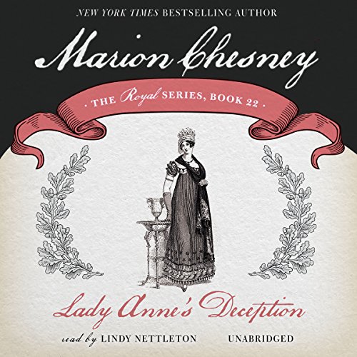 Lady Anne's Deception: Royal, Book 22