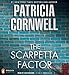 The Scarpetta Factor (A Scarpetta Novel)