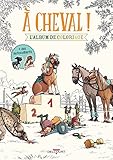 A cheval ! : L'album de coloriage by 
