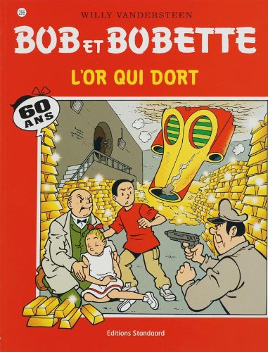 L'Or qui dort (bob et bobette n°288) by (Paperback)