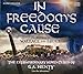 In Freedom's Cause the Extraordinary Adventures of G.A. Henty