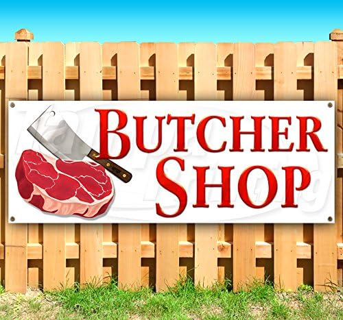 Butcher Shop 13 oz Banner Heavy-Duty Vinyl Single-Sided with Metal Grommets