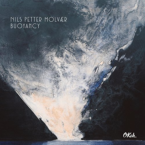 Nils Petter Molvaer - Buoyancy - Zortam Music