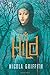 Hild: A Novel (The Hild Sequence)