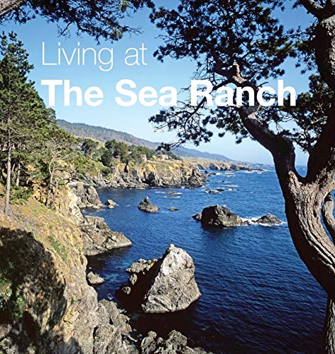 Living at The Sea Ranch by 