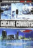 COCAINE COWBOYS (2006) DVD                         image