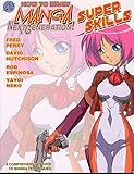 Image de How To Draw Manga Next Generation: Superskillz Supersize (How to Draw Manga (Antarctic Press))