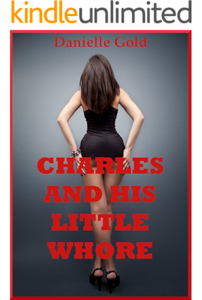 Charles And His Little Whore My Hardcore Handcuffed Domination