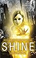 Shine: An Anthology of Optimistic SF