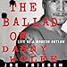 The Ballad of Danny Wolfe: Life of a Modern Outlaw by Joe Friesen, Audible Studios