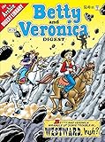 Betty & Veronica Digest #179 by