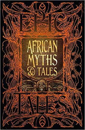 African Myths Tales Epic Tales Gothic Fantasy Flame - 