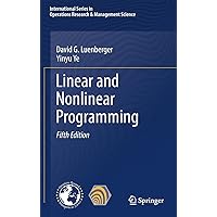 Linear and Nonlinear Programming (International Series in Operations ...