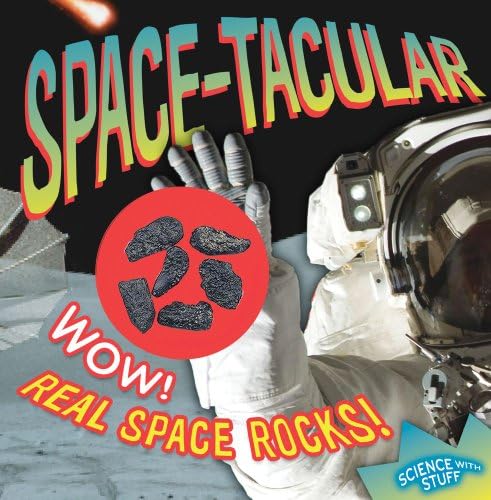 Space-tacular! (2) (Science with Stuff) Hardcover – Illustrated, May 1, 2012