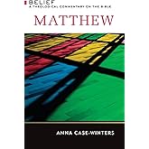 Matthew: A Theological Commentary on the Bible