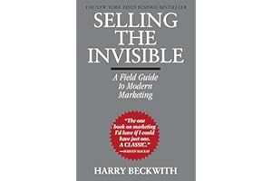 Selling the Invisible: A Field Guide to Modern Marketing